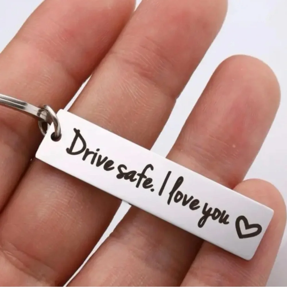 New be safe I love you silver keychain car driver gift